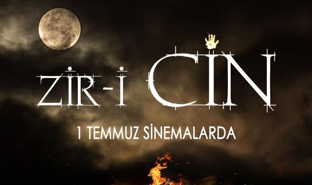 ”Zir-i Cin” 1 Temmuz’da sinemaseverlerle buluşacak!