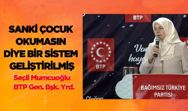 Sanki Çocuk Okumasın Diye Bir Sistem Geliştirilmiş