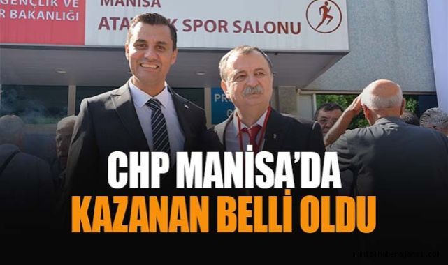 CHP MANİSA'DA YENİ İL BAŞKANINI SEÇTİ