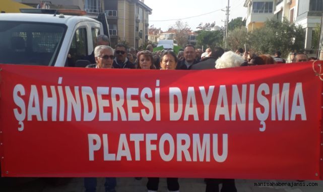 ŞAHİNDERESİ'Nİ KURTARMAK İÇİN PLATFORM KURDULAR