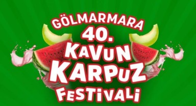 GÖLMARMARA BELEDİYESİ “40. KAVUN-KARPUZ FESTİVALİ”