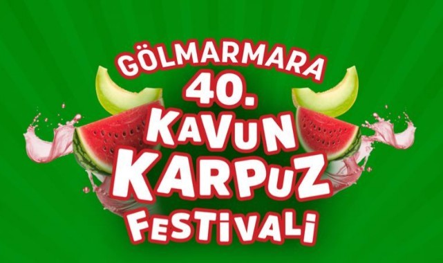 GÖLMARMARA BELEDİYESİ “40. KAVUN-KARPUZ FESTİVALİ”