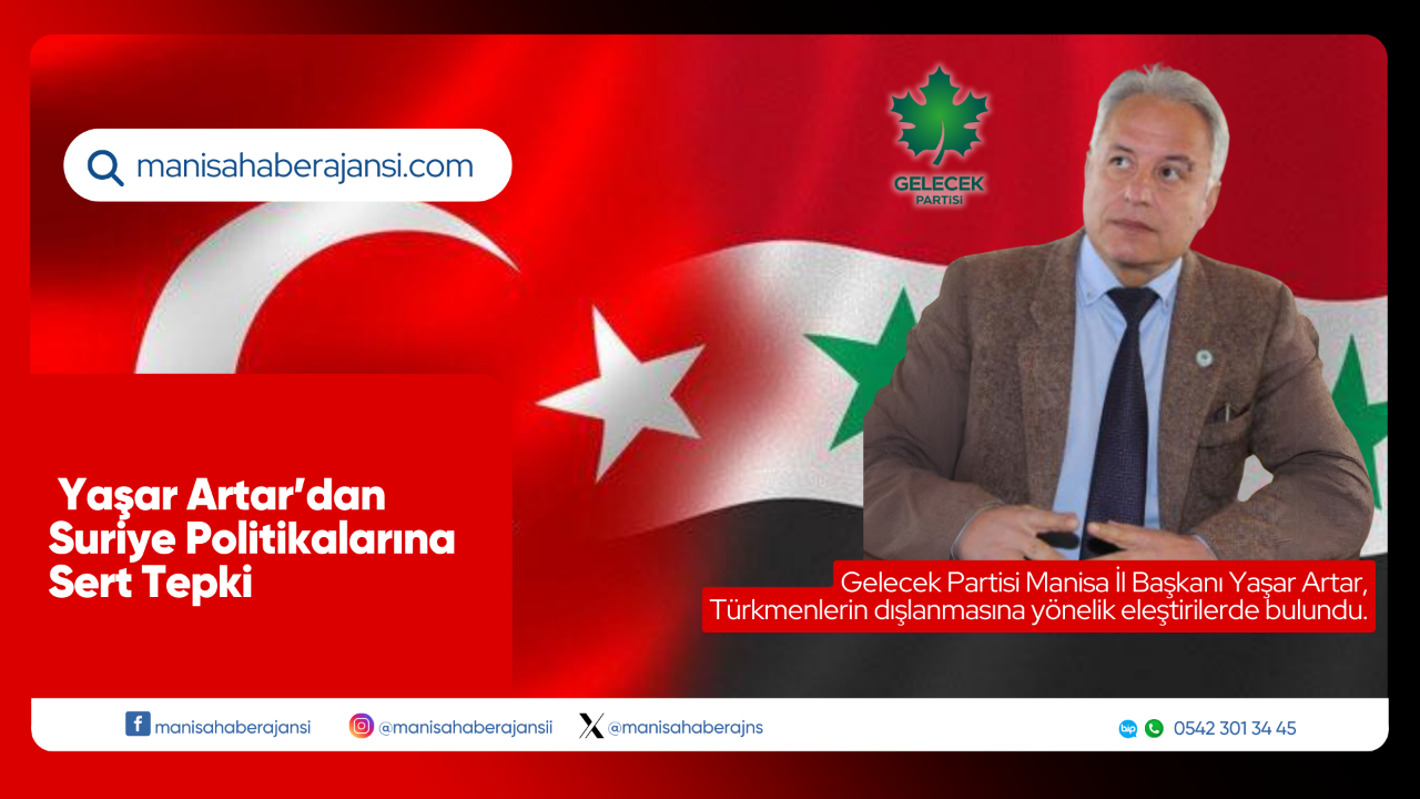 Yaşar Artar’dan Suriye Politikalarına Sert Tepki