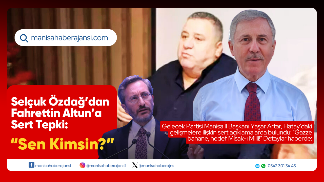 Selçuk Özdağ'dan Fahrettin Altun’a Sert Yanıt: “Sen Kimsin?”
