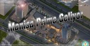 Manisa Prime Geliyor