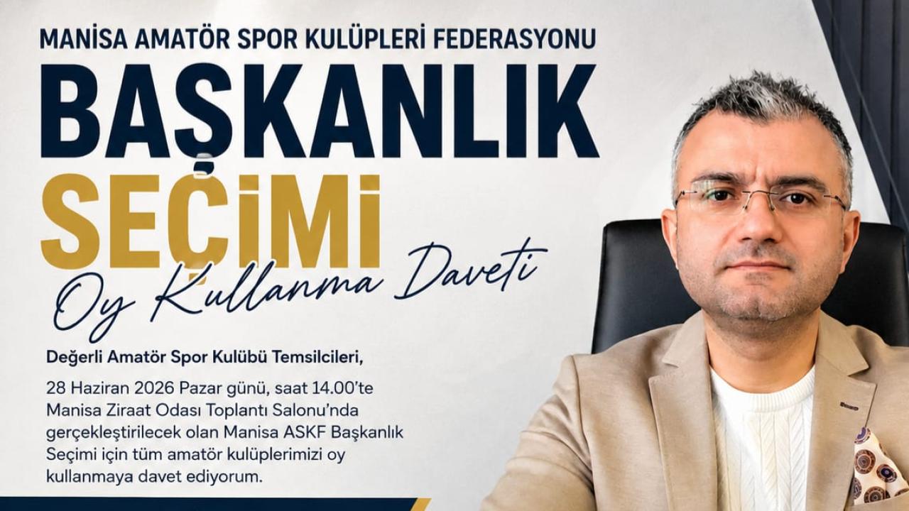 Manisa ASKF Seçiminde Kritik Viraj: Yasin Gök'ten Çağrı