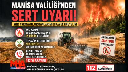 Anız Yakımı Orman Yangınları İçin Büyük Risk Oluşturuyor